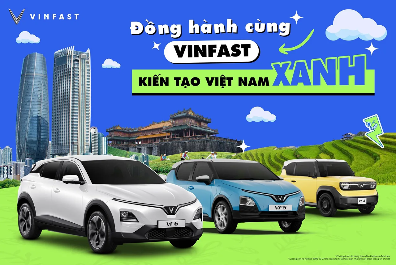 ĐỒNG HÀNH CÙNG VINFAST KIẾN TẠO TƯƠNG LAI XANH