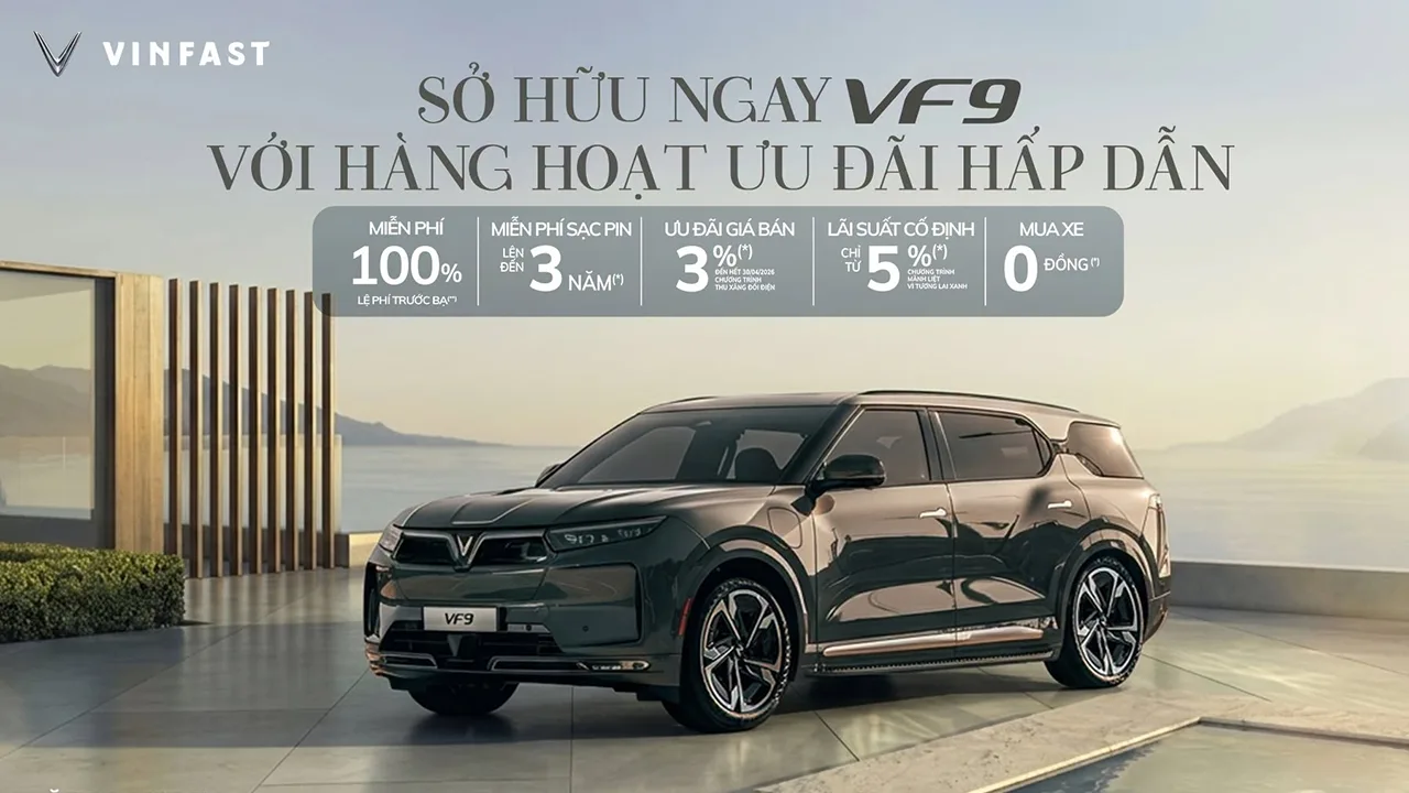 SỞ HỮU VF 9 VỚI HÀNG HOẠT ƯU ĐÃI HẤP DẪN TRONG THÁNG 4